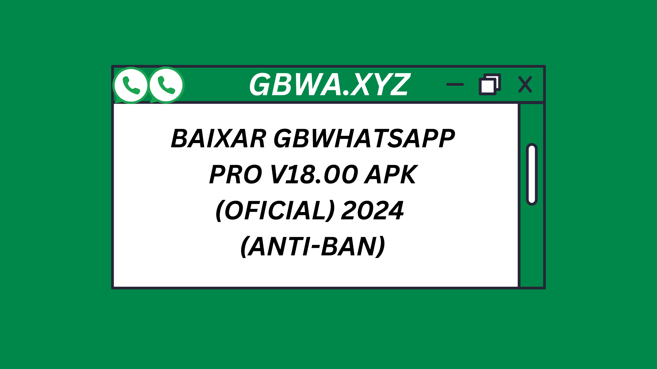 BAIXAR GBWHATSAPP PRO V18.00 APK (OFICIAL) 2024 (ANTI-BAN)